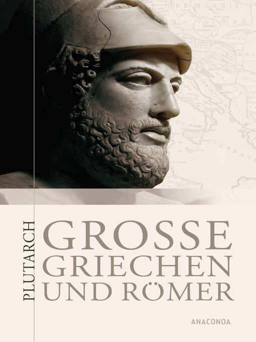 Title details for Große Griechen und Römer by Dagobert von Plutarch - Available